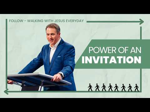 North Campus | Jonathan Teague | The Power Of An Invitation | Prestonwood Baptist Church