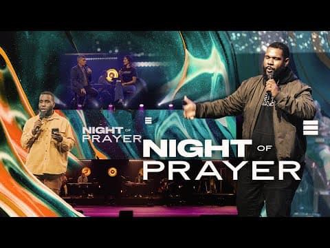 NIGHT OF PRAYER | 1/17/2024 7pm Service