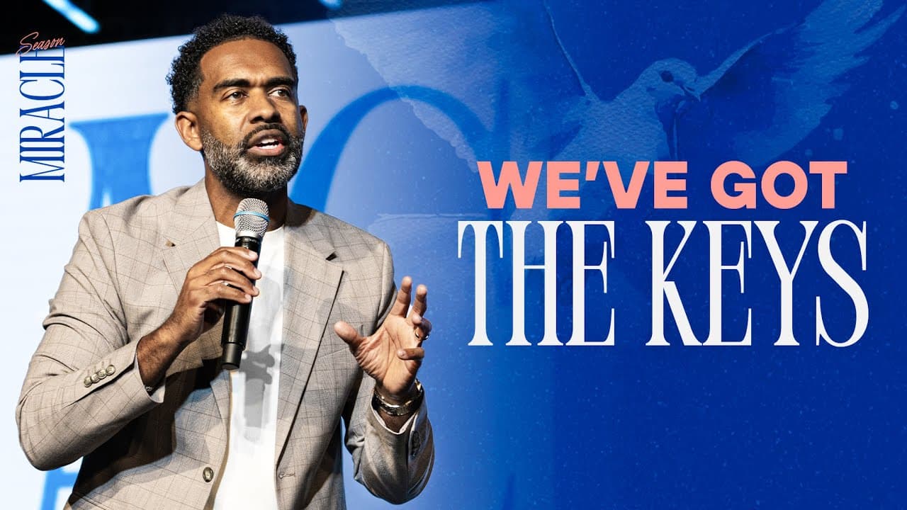We’ve Got The Keys // Miracle Season // Pastor Ken Claytor // Alive Church