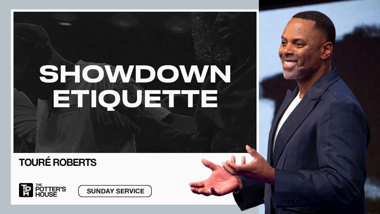 Showdown Etiquette - Touré Roberts