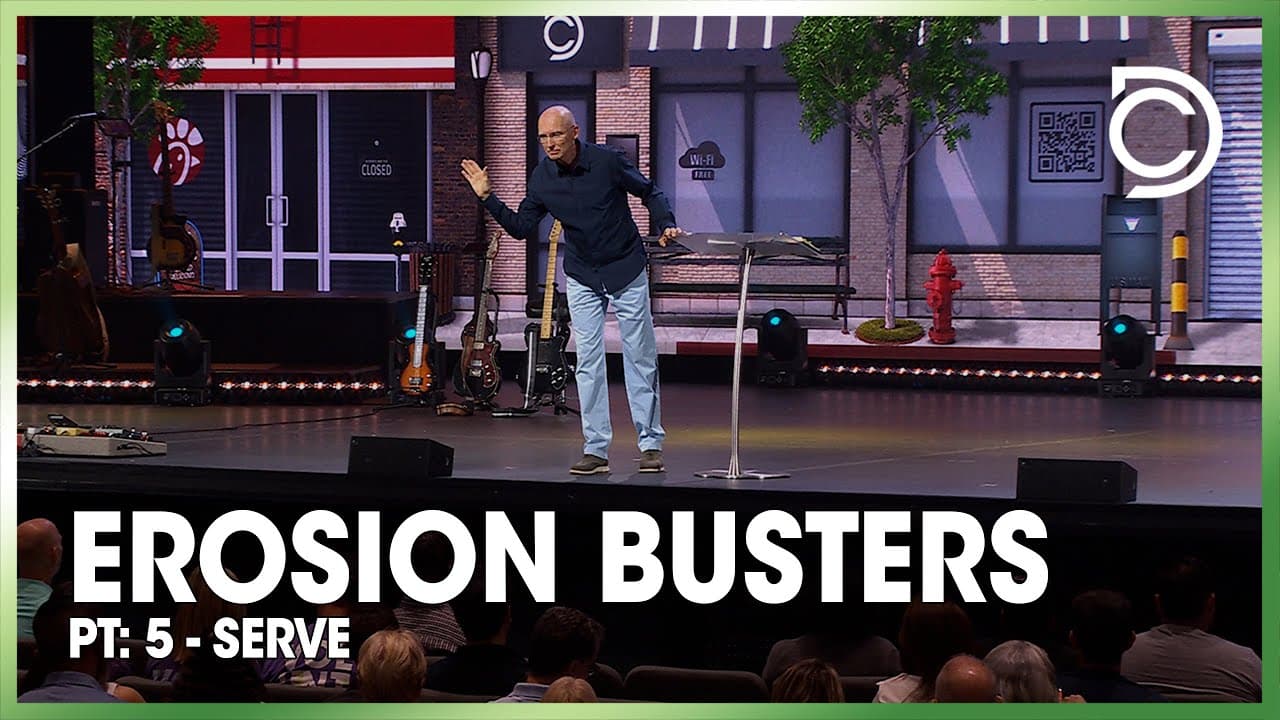 Erosion Busters - Pt: 5 - Serve | Don Cousins