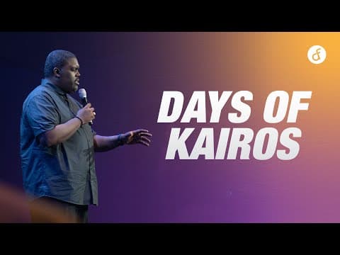 Days of Kairos | Pastor William McDowell