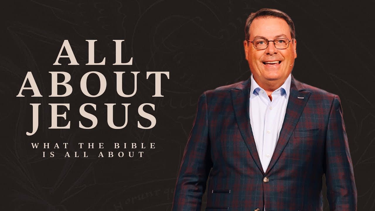 All About Jesus - What the Bible Is All About - Part 5