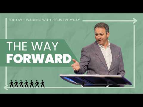 North Campus | Jonathan Teague | The Way Forward | Prestonwood Baptist Church