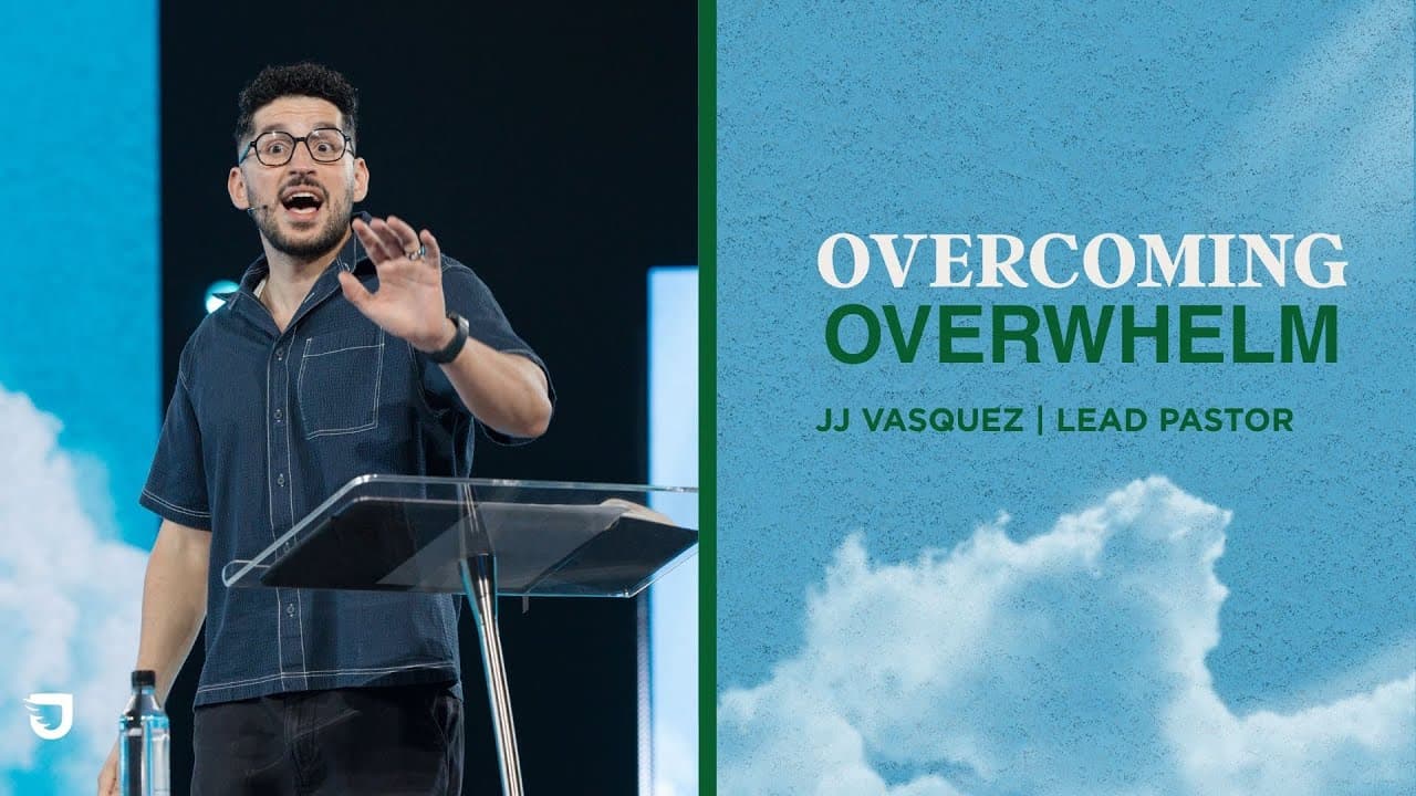 I'm Overwhelmed - JJ Vasquez - Journey Church