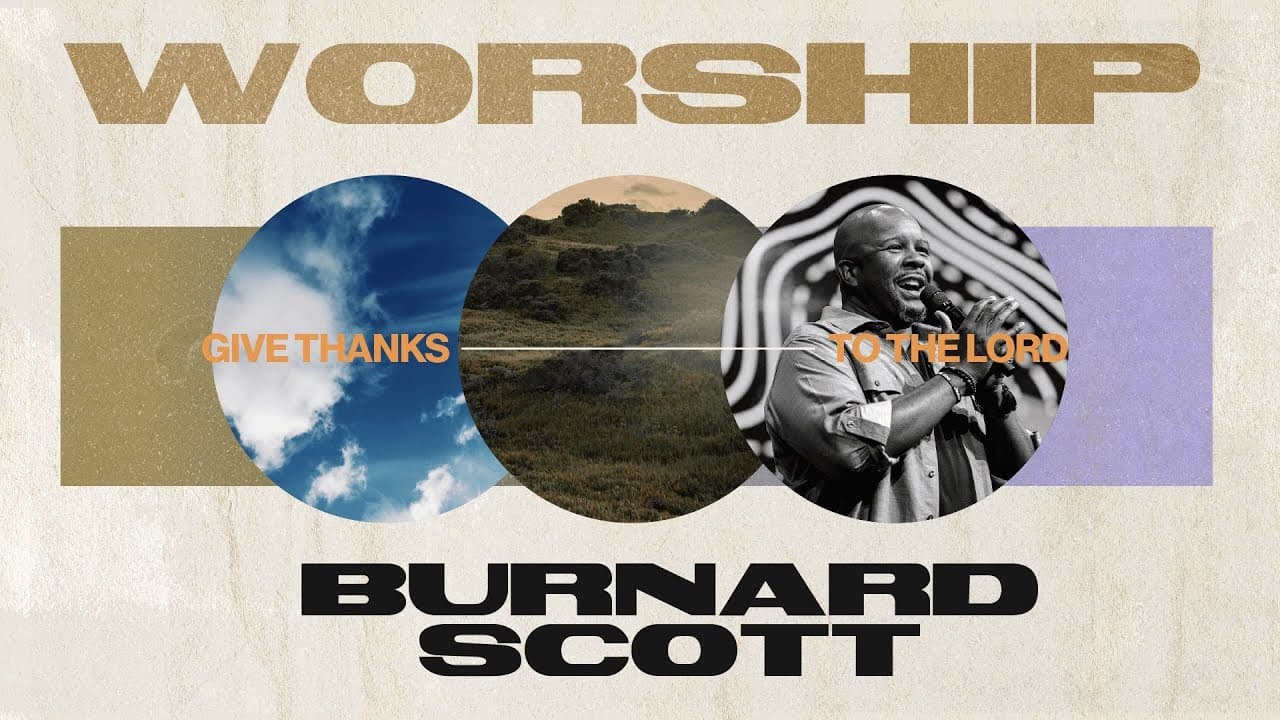 Worship; Praise | Pastor Burnard Scott