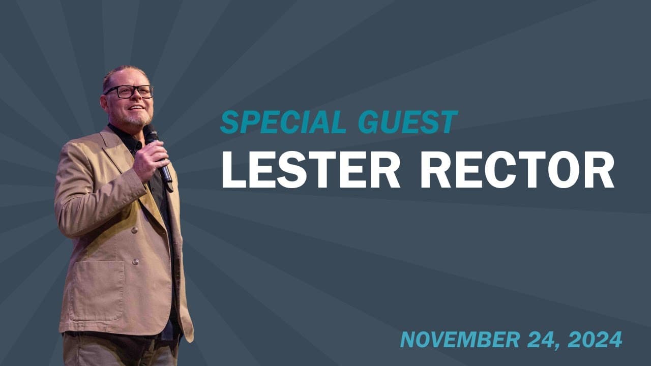 Special Guest | Lester Rector