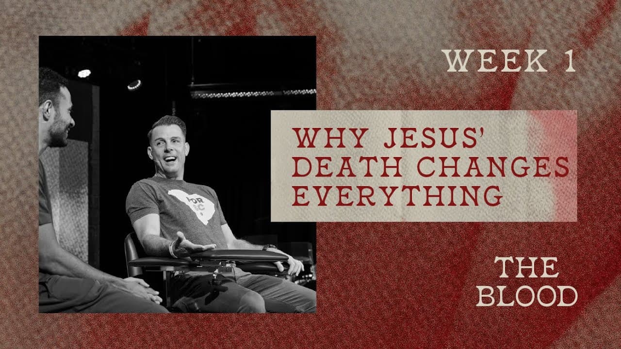 Why Jesus’ Death Changes Everything