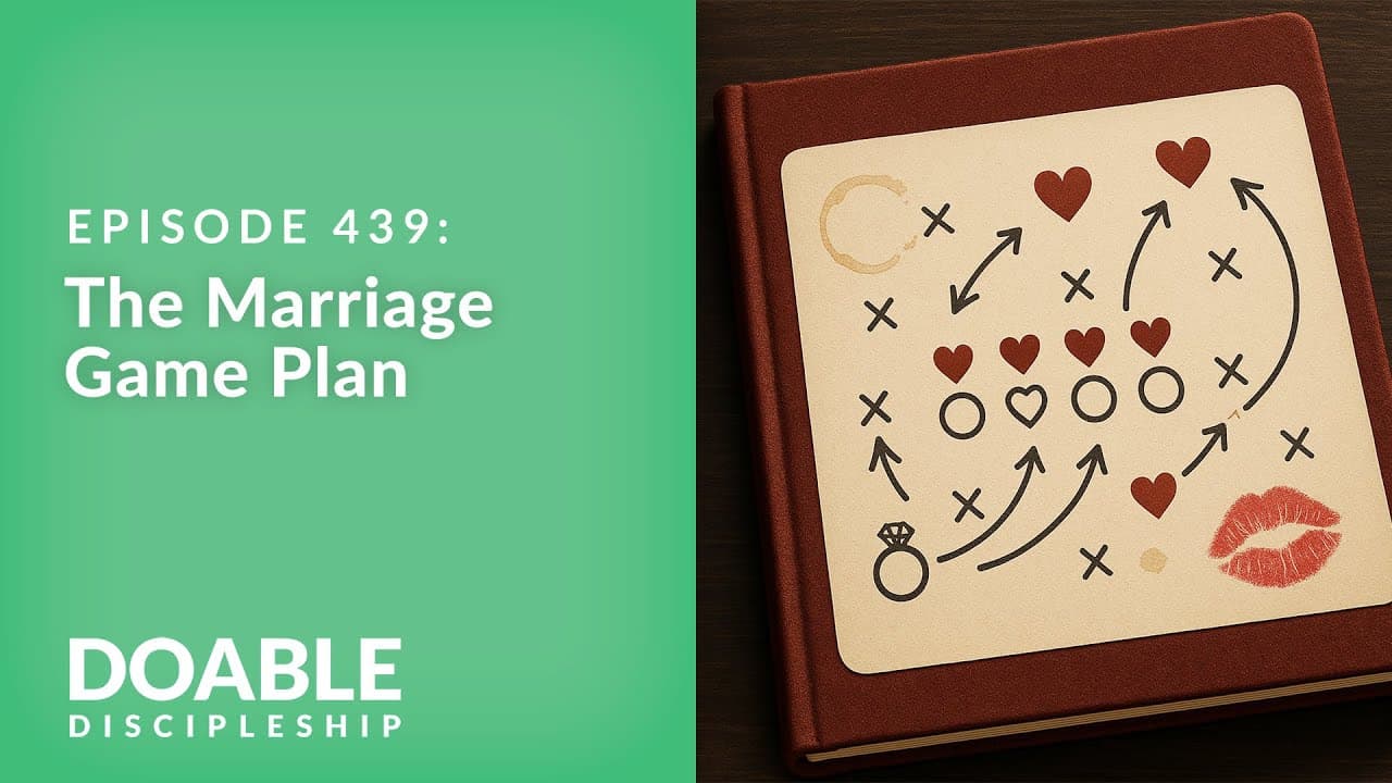 E439 The Marriage Game Plan