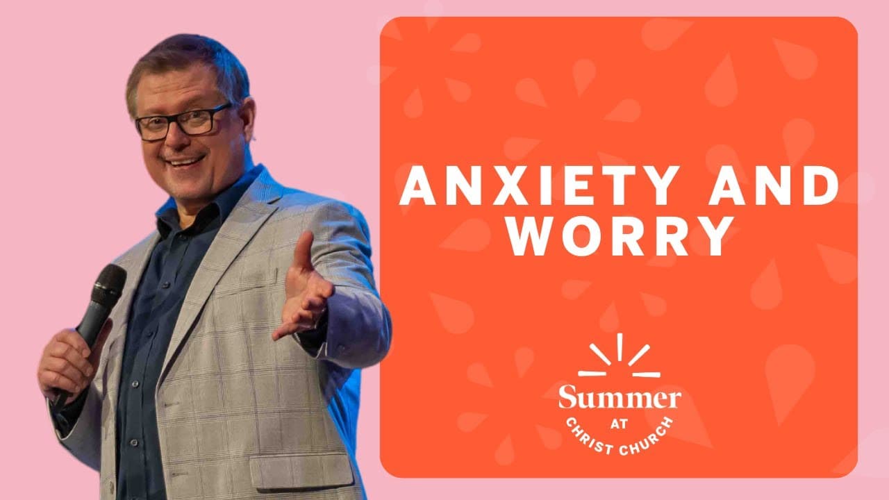 Summer at CCO | Anxiety and Worry | Paul Valo