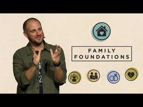 Family Foundations - Connected - Pastor Trey Hildebrant - First Orlando