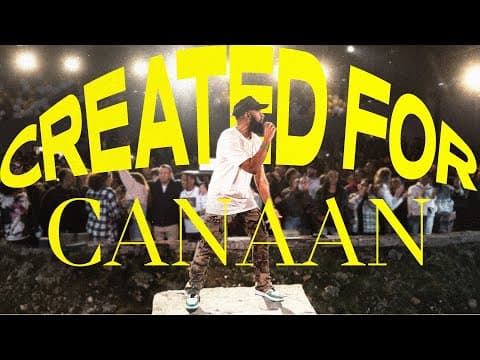 Created For Canaan // Pastor Ken Claytor