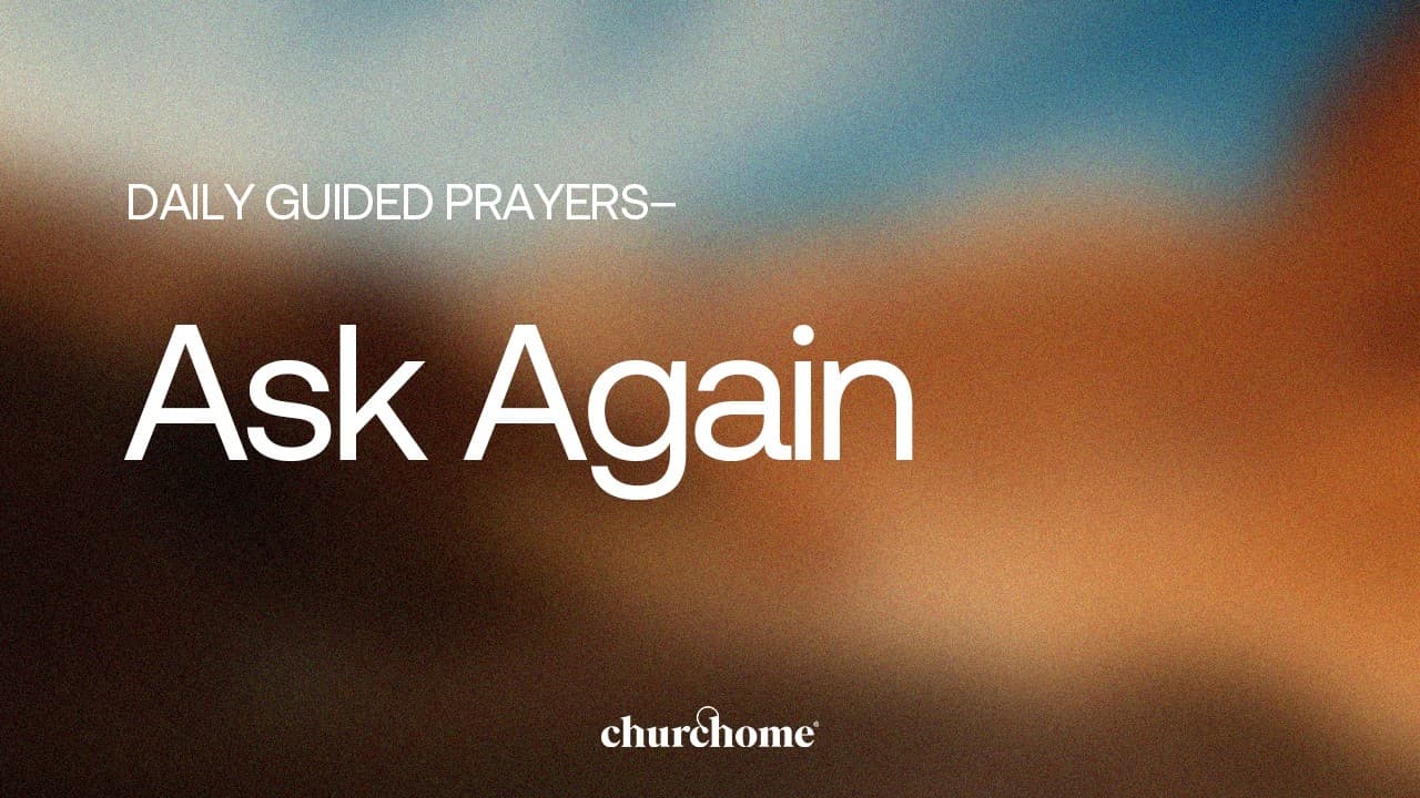 Ask Again