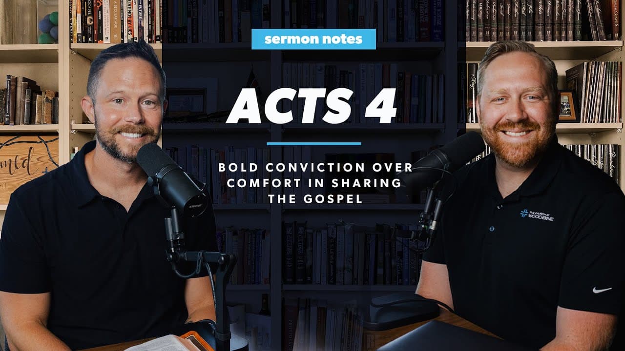 Bold Conviction Over Comfort in Sharing the Gospel | Sermon Notes Podcast