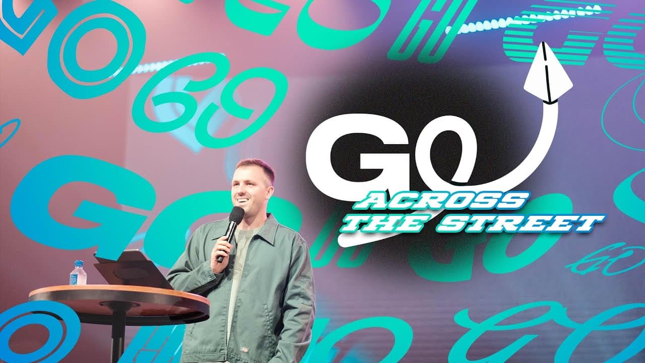 GO: ACROSS THE STREET Wk1 | Pastor Cody Flickinger | 3/6/2024 7pm Service