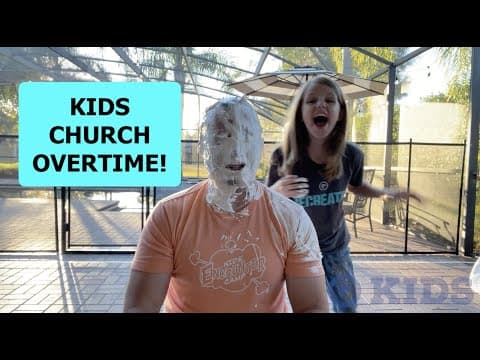 KIDS CHURCH OVERTIME
