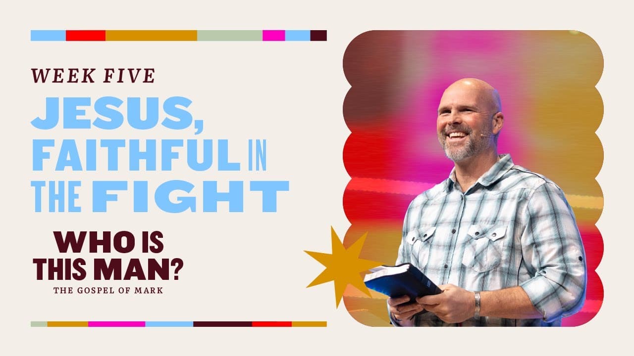 Jesus, Faithful in the Fight