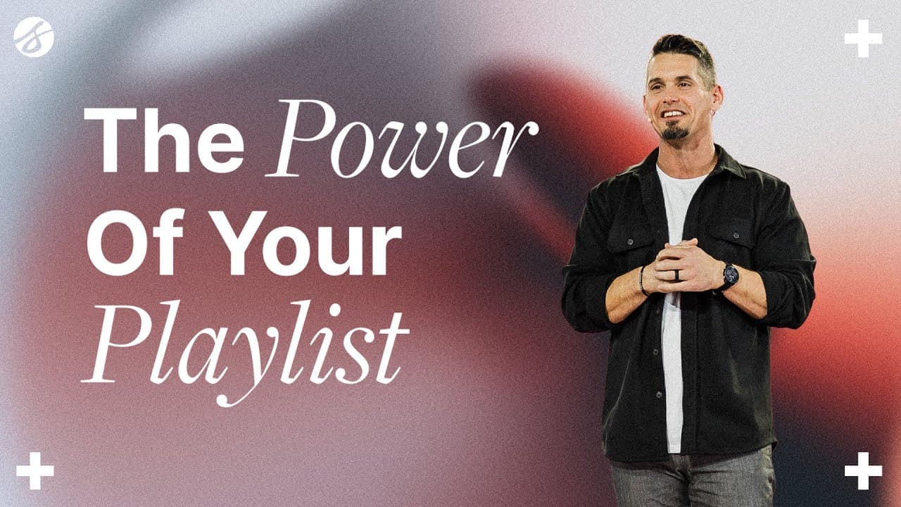The Power of Your Playlist | Andy Wood