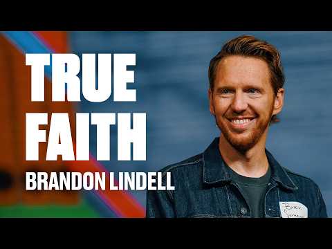 True Faith | James 2:20-26 | The Essentials - #7 | Brandon Lindell