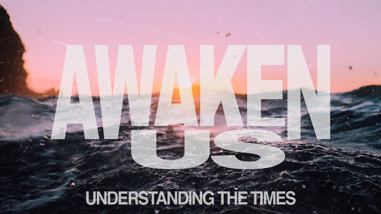 AWAKEN US: Understanding the times pt.3 | November 12th 2023 | CHURCH IN THE SON