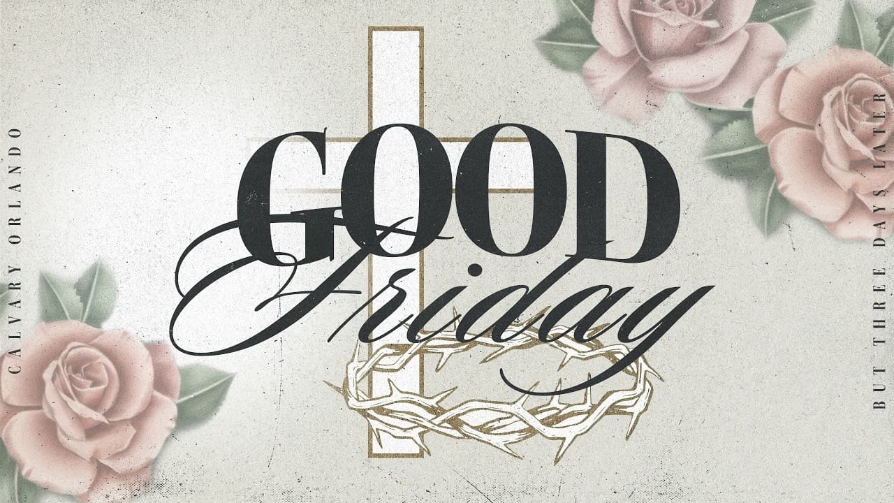 Good Friday I The Message from Three Crosses