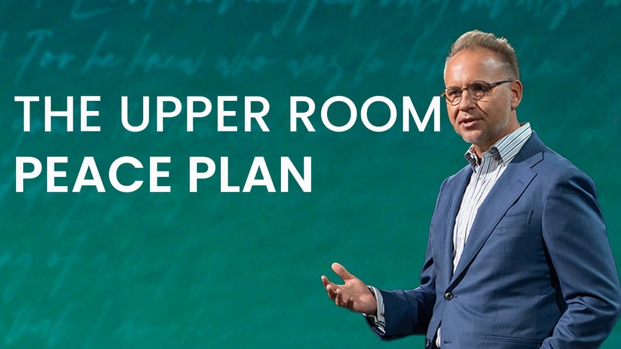 North Campus | Jeremiah Johnston | The Upper Room Peace Plan | Prestonwood Baptist Church