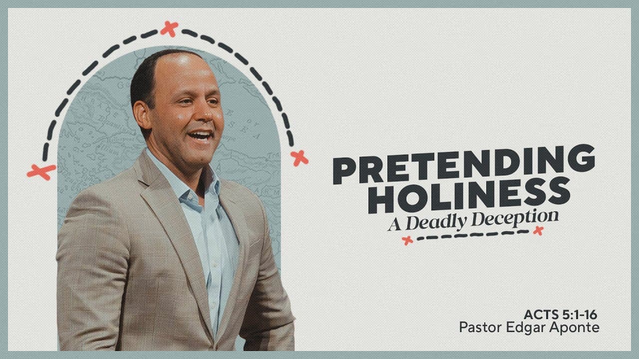 Pretending Holiness: A Deadly Deception
