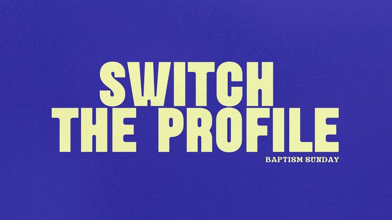Celebration Church Orlando | Switch The Profile