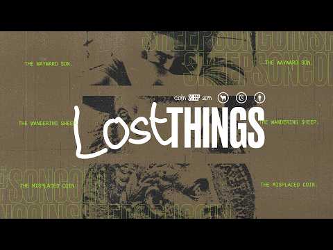 Lost Things | Pastor Johnnie Wilson | 8/09/2026 | 12pm Service