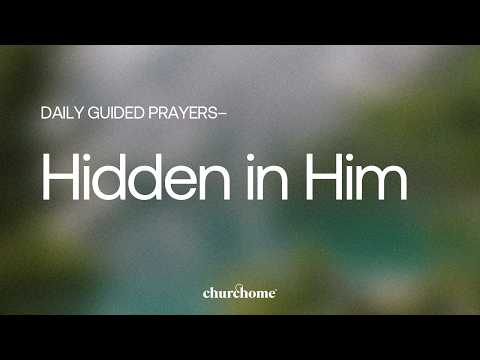Hidden in Him