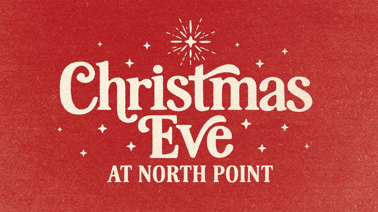 Christmas Eve at North Point 2025 | Andy Stanley