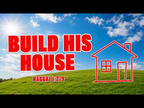 This Is Bigger Than a Building… Lives Are Being Changed | Build His House!