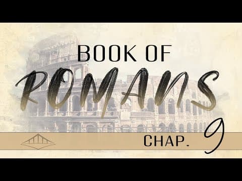 Romans (Chap 9) | Bridgeway Church