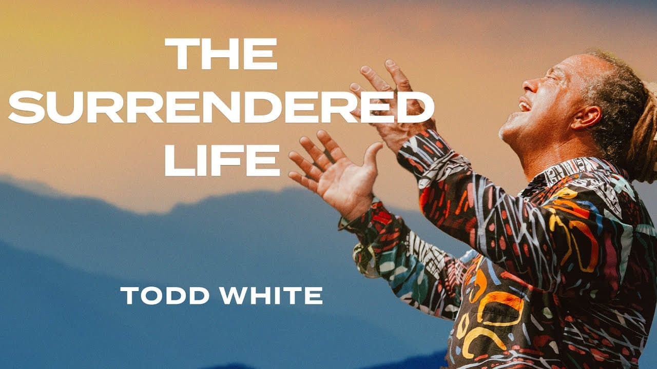 "The Surrendered Life" | Todd White | Nations Church Sermon - 7/9/2023