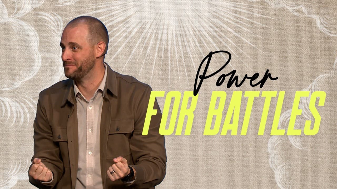 Power for Battles - Forgotten God - Pastor Trey Hildebrant - First Orlando