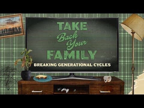 Breaking Generational Cycles | Jason Strand