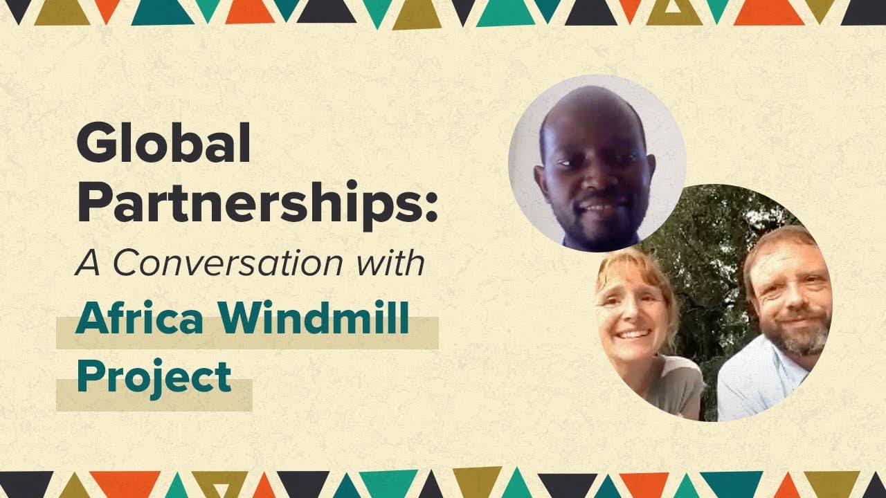 Global Partnerships: A Conversation with Africa Windmill Project | Summit Church