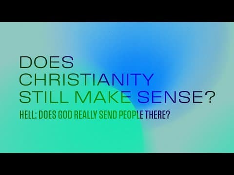 Hell: Does God really send people there? | Jason Strand