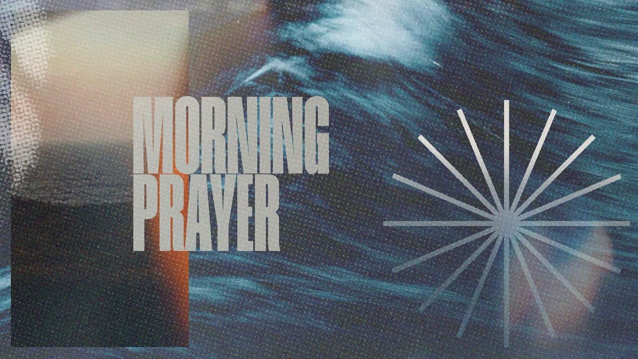 Join us LIVE for Morning Prayer!