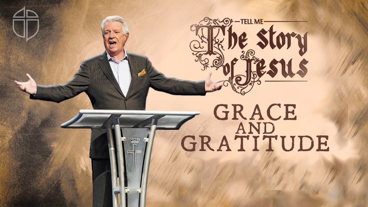 Grace and Gratitude | Pastor Jack Graham | Prestonwood Baptist Church