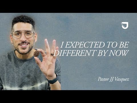 Why does God take so long - JJ Vasquez