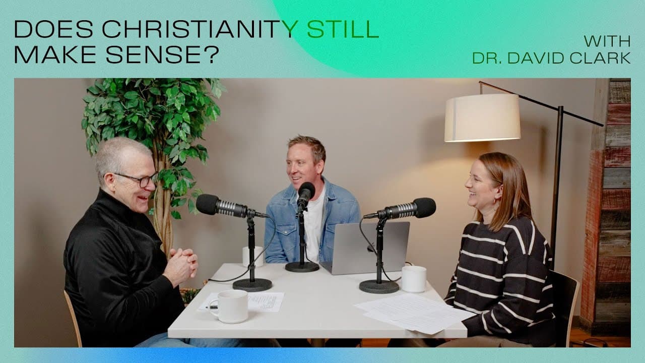 Christianity's Biggest Questions with Dr. David Clark