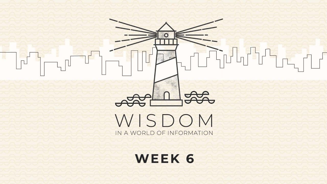 How are you stewarding your enough? | Wisdom in a World of Information: Week 6
