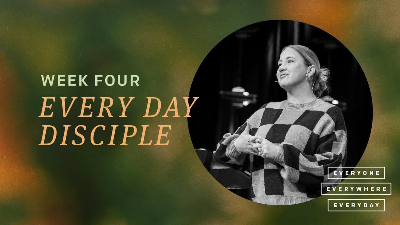 Every Day Disciple