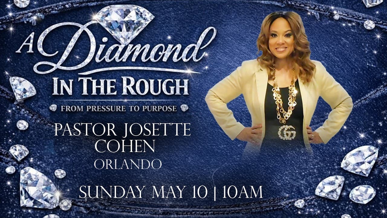 A Diamond in the Rough|Pastor Josette Cohen