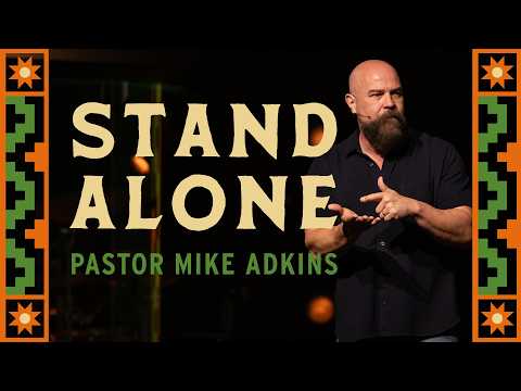 How to Stand Firm in a Culture That Doesn’t | Pastor Mike Adkins