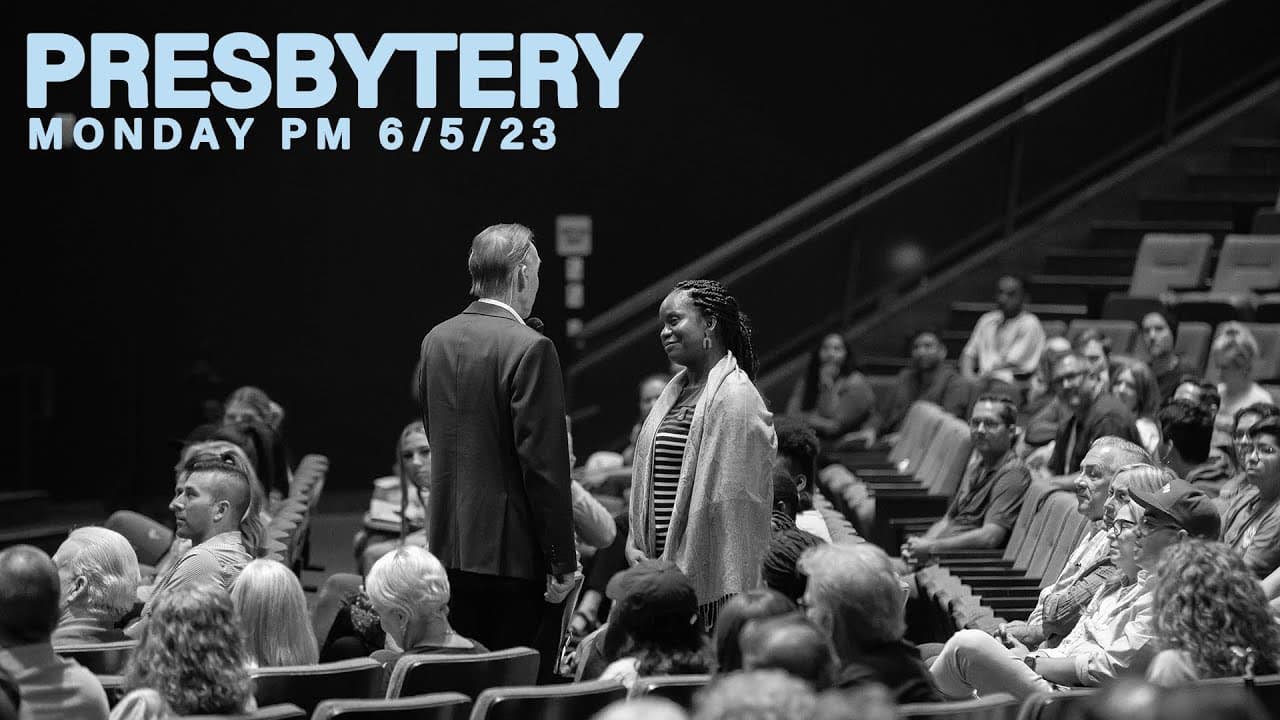 Presbytery Services | Monday Night June 5, 2023