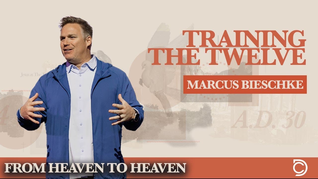 Jesus Stories | Training The Twelve - Marcus Bieschke