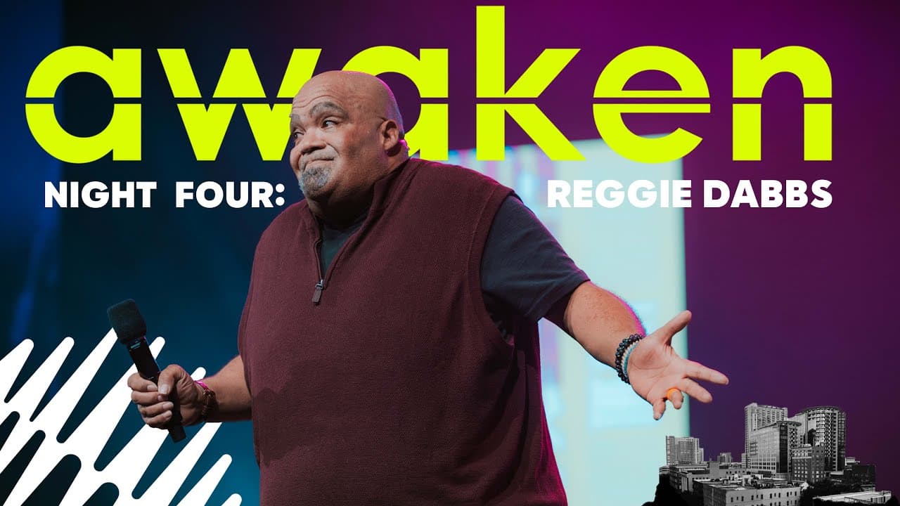 AWAKEN: Night Four | 10/11/2023 | Reggie Dabbs