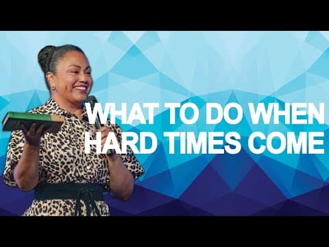 What To Do When Hard Times Come? | Pastor Dianna Nepstad